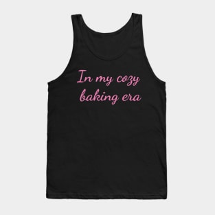 In my cozy baking era Tank Top